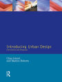 Introducing Urban Design: Interventions and Responses / Edition 1