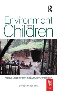 Title: Environment and Children, Author: Christopher Day