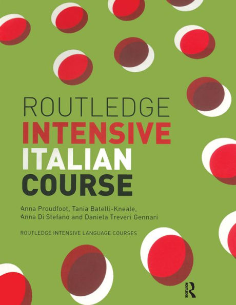 Routledge Intensive Italian Course / Edition 1