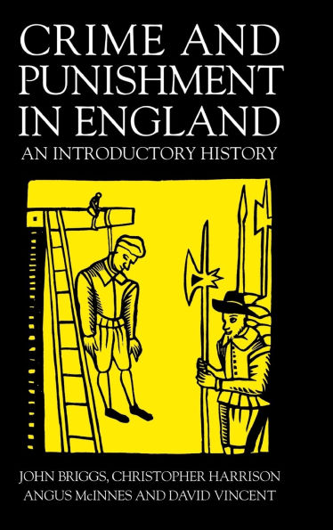 Crime And Punishment England: An Introductory History