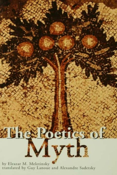 The Poetics of Myth / Edition 1