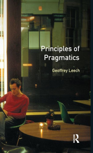 Principles of Pragmatics / Edition 1