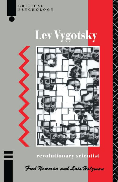 Lev Vygotsky: Revolutionary Scientist / Edition 1