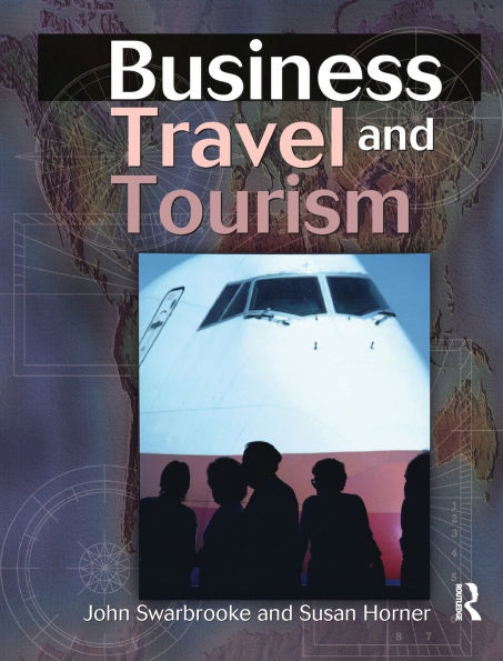 Business Travel and Tourism / Edition 1