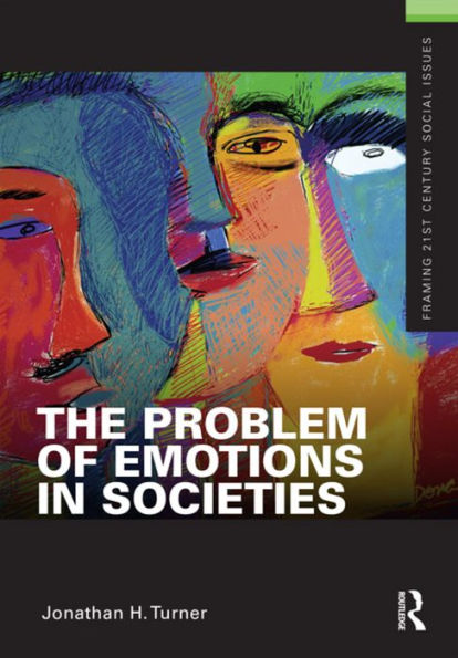 The Problem of Emotions in Societies / Edition 1