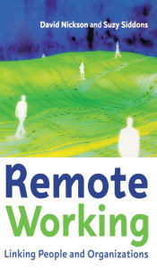 Title: Remote Working / Edition 1, Author: David Nickson