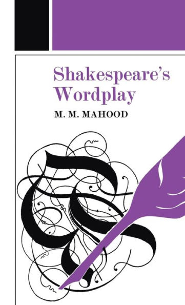 Shakespeare's Wordplay / Edition 1