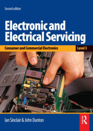 Title: Electronic and Electrical Servicing - Level 3 / Edition 2, Author: John Dunton