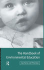 The Handbook of Environmental Education