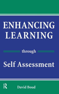 Title: Enhancing Learning Through Self-assessment, Author: David Boud