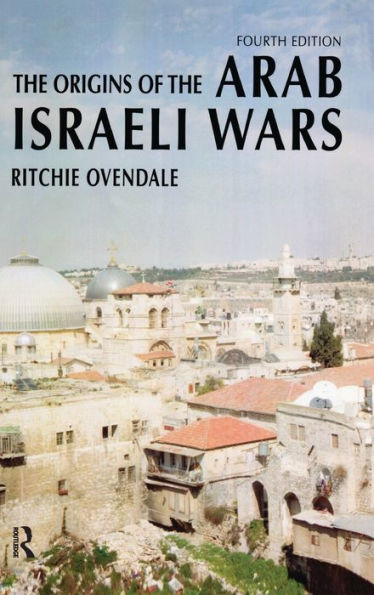 the Origins of Arab Israeli Wars