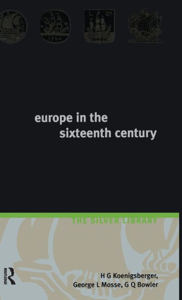 Europe in the Sixteenth Century / Edition 2
