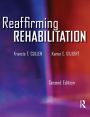 Reaffirming Rehabilitation / Edition 2