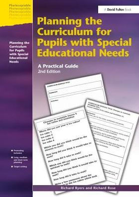 Planning the Curriculum for Pupils with Special Educational Needs: A Practical Guide
