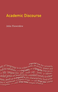 Title: Academic Discourse, Author: John Flowerdew