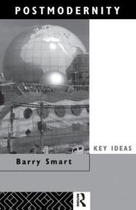 Title: Postmodernity, Author: Barry Smart