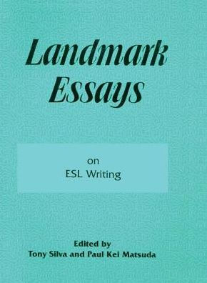 Landmark Essays on ESL Writing: Volume 17