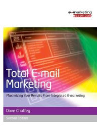 Title: Total E-mail Marketing, Author: Dave Chaffey