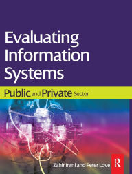 Title: Evaluating Information Systems, Author: Zahir Irani