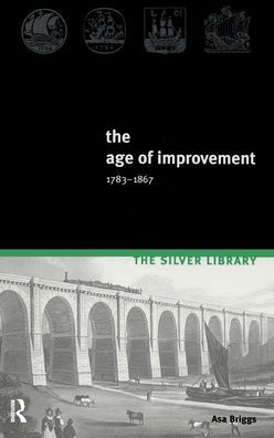 The Age of Improvement, 1783-1867