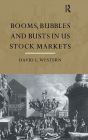Booms, Bubbles and Bust in the US Stock Market