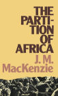 The Partition of Africa: And European Imperialism 1880-1900