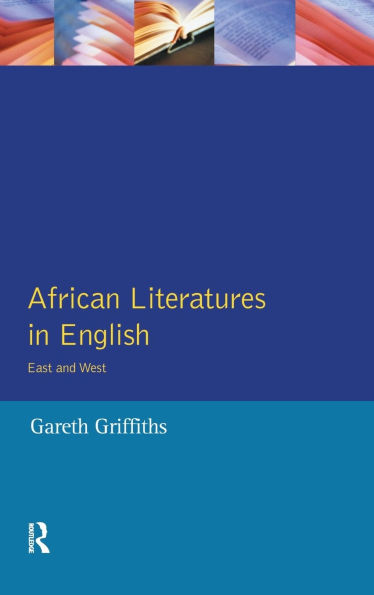 African Literatures in English: East and West