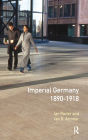Imperial Germany 1890 - 1918