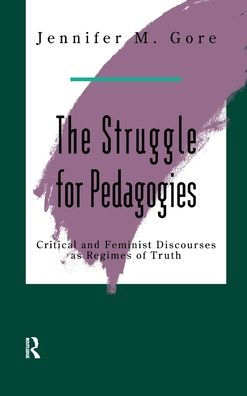 The Struggle For Pedagogies