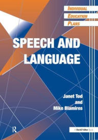 Title: Individual Education Plans (IEPs): Speech and Language, Author: Janet Tod