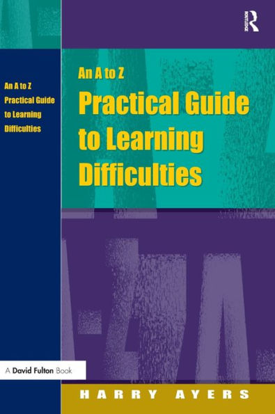 An A to Z Practical Guide Learning Difficulties