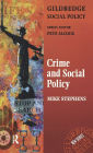 Crime and Social Policy / Edition 1