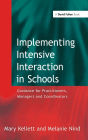 Implementing Intensive Interaction in Schools: Guidance for Practitioners, Managers and Co-ordinators