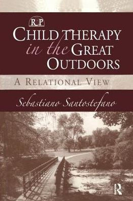 Child Therapy the Great Outdoors: A Relational View