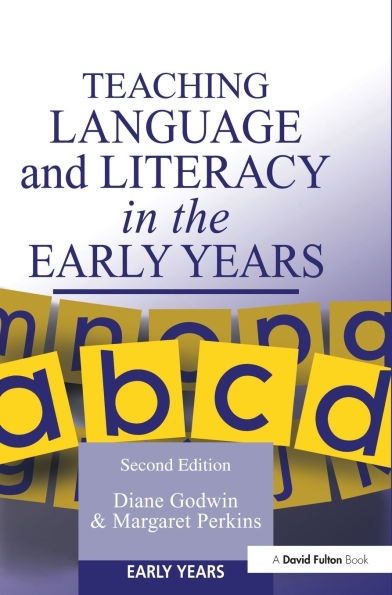 Teaching Language and Literacy in the Early Years
