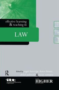 Title: Effective Learning and Teaching in Law, Author: Roger Burridge