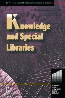 Knowledge and Special Libraries