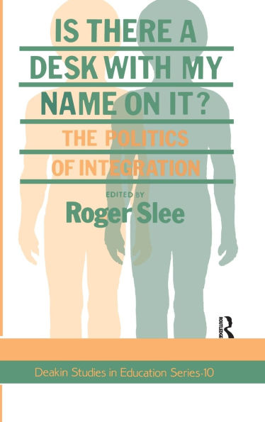 Is There A Desk With My Name On It?: The Politics Of Integration