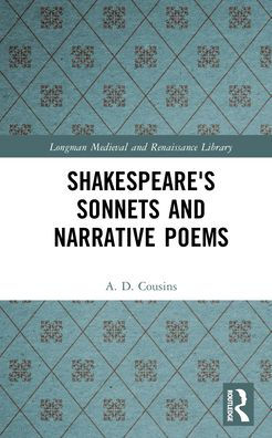 Shakespeare's Sonnets and Narrative Poems