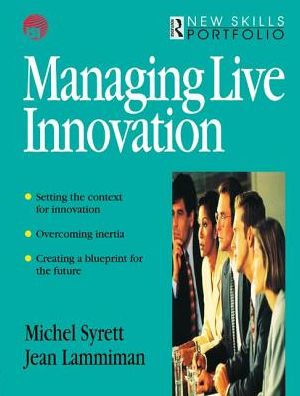 Managing Live Innovation