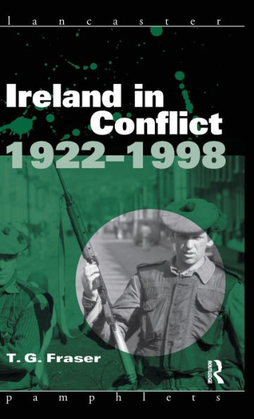 Ireland in Conflict 1922-1998