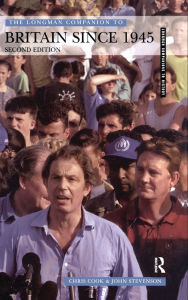 Title: Longman Companion to Britain since 1945, Author: Chris Cook