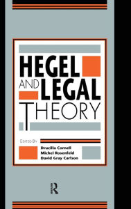 Title: Hegel and Legal Theory, Author: Drucilla Cornell