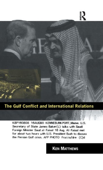 The Gulf Conflict and International Relations