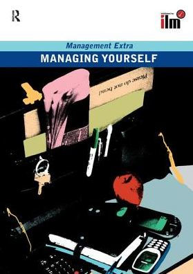 Managing Yourself: Revised Edition