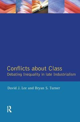 Conflicts About Class: Debating Inequality Late Industrialism