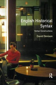 Title: English Historical Syntax, Author: David Denison