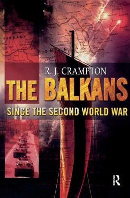 the Balkans Since Second World War