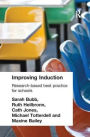 Improving Induction: Research Based Best Practice for Schools