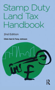 Title: The Stamp Duty Land Tax Handbook, Author: Tony Johnson